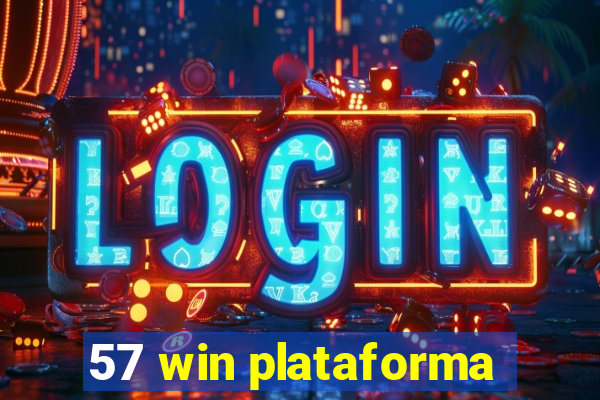 57 win plataforma